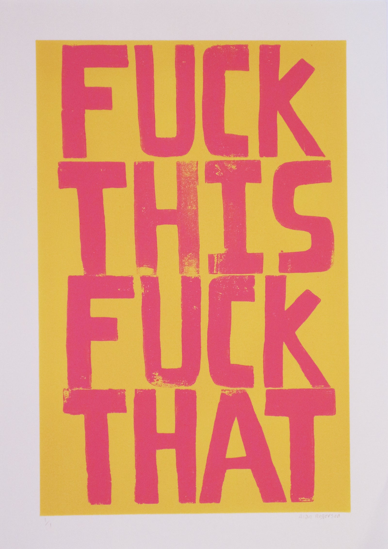 Alan Rogerson - F**k This F**k That