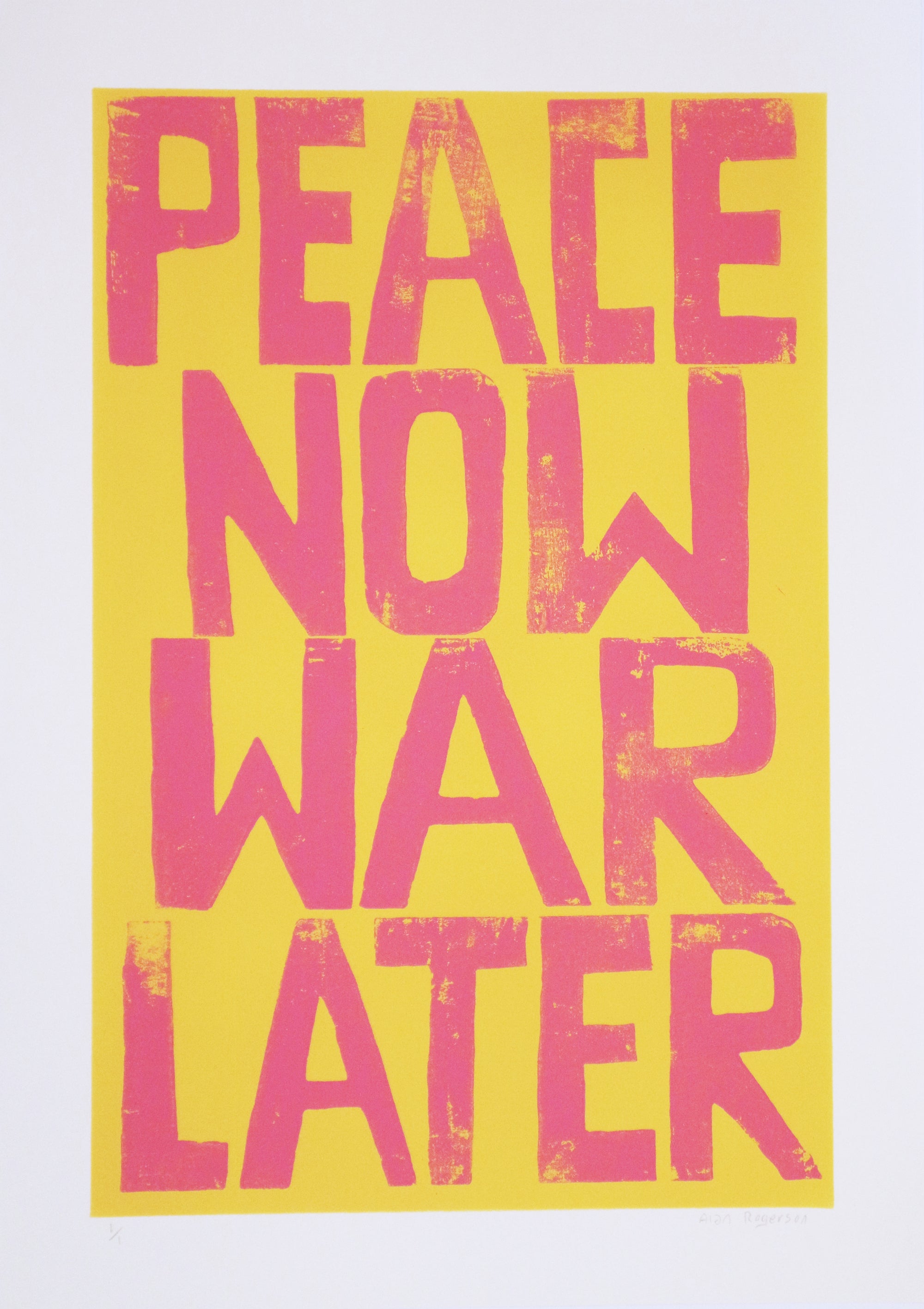 Alan Rogerson - Peace Now War Later