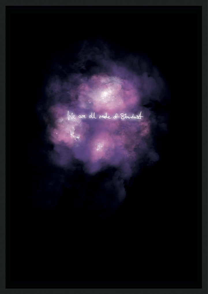 Lauren Baker - We Are All Made Of Stardust (Framed)
