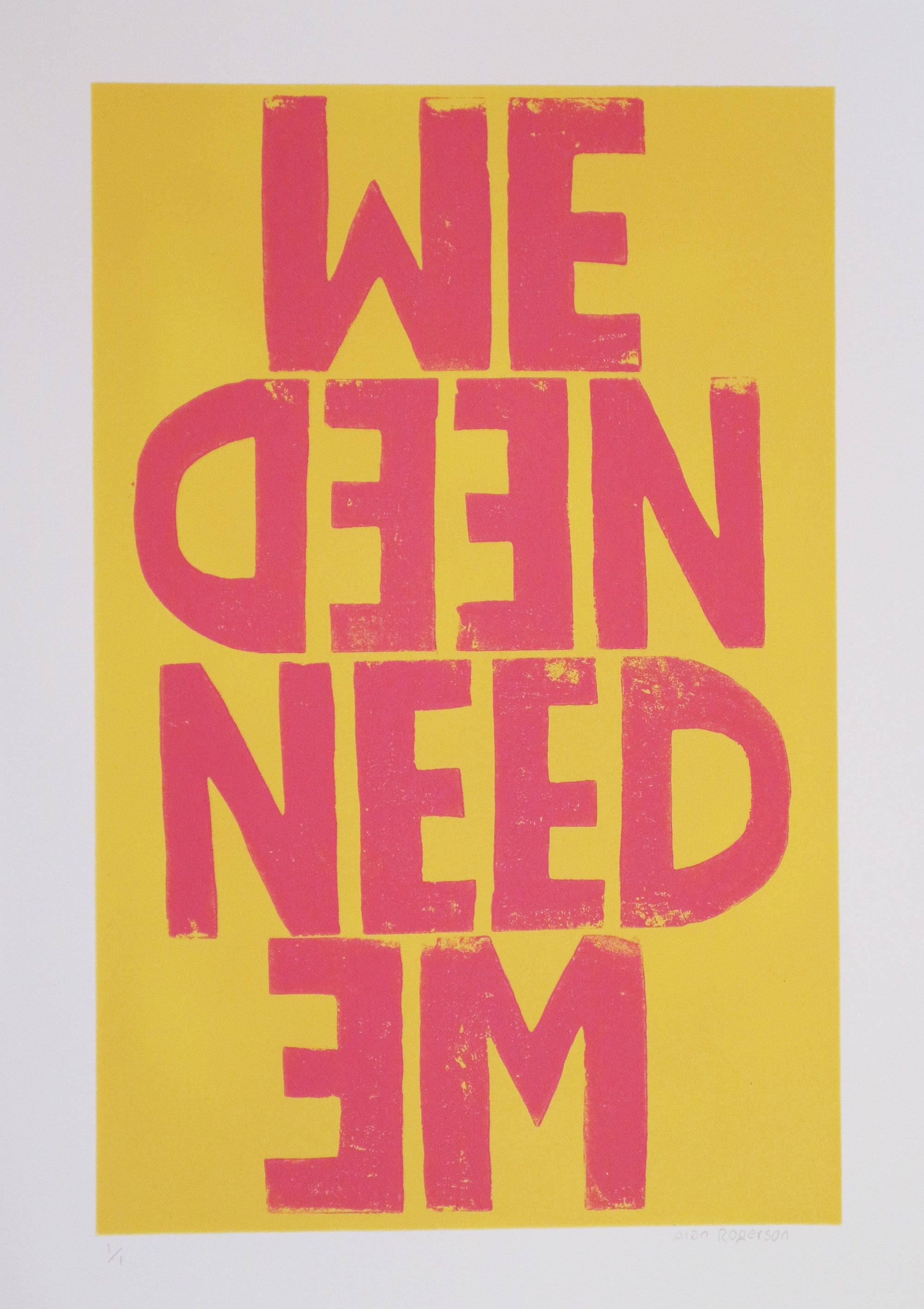 Alan Rogerson - We Need Need We