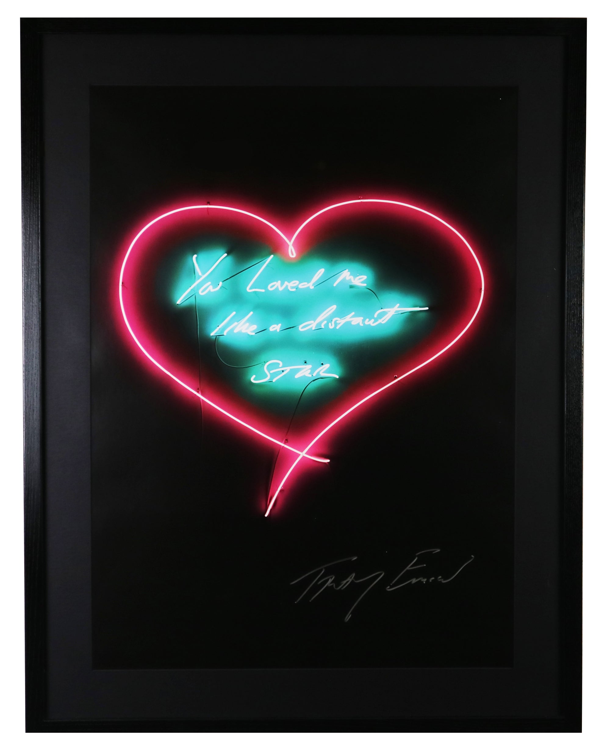 Tracey Emin - You Loved Me Like A Distant Star (Framed)