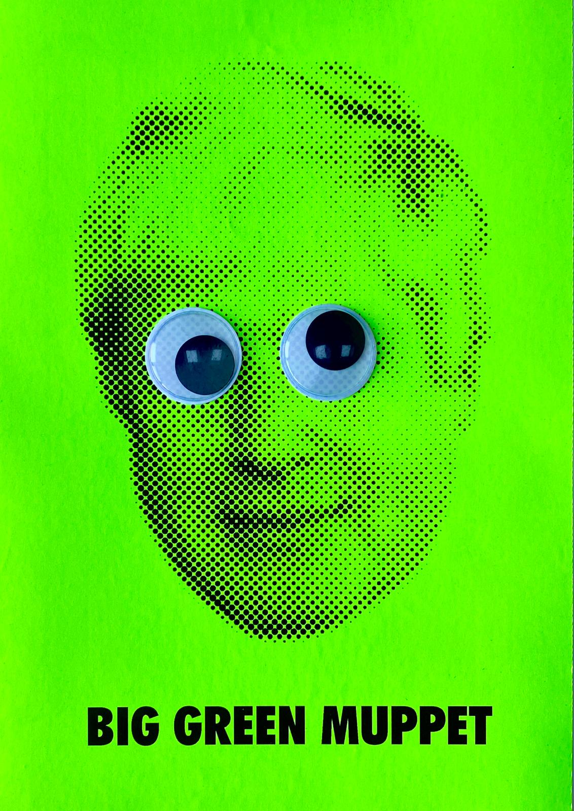 Grow Up - Big Green Muppet